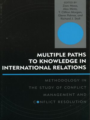 cover image of Multiple Paths to Knowledge in International Relations